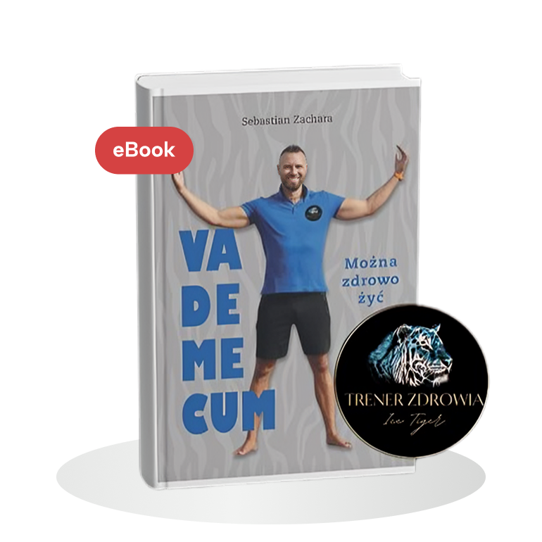 Vademecum Można zdrowo żyć, eBook Sebastiana Zachary Ice Tiger
